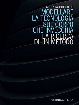 cover image of Modellare la tecnologia sul corpo che invecchia